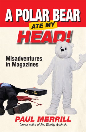 Cover art for A Polar Bear Ate My Head