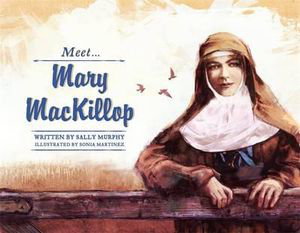 Cover art for Meet... Mary MacKillop