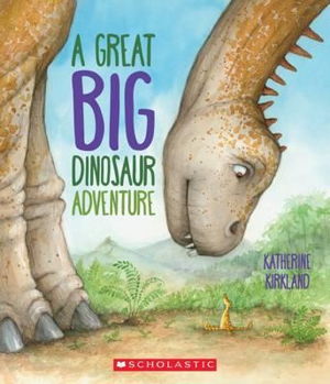 Cover art for A Great Big Dinosaur Adventure