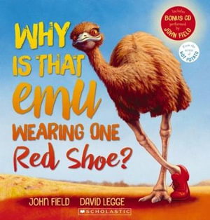 Cover art for Why Is That Emu Wearing One Red Shoe? + CD