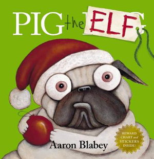 Cover art for Pig the Elf with Reward Chart and Stickers