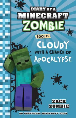 Cover art for Diary of a Minecraft Zombie 14 Cloudy with a Chance of Apocalypse