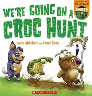 Cover art for We're Going on a Croc Hunt + CD