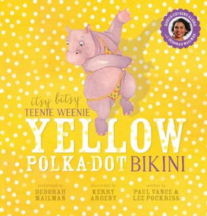 Cover art for Itsy Bitsy Teenie Weenie Yellow Polka Dot Bikini (with CD)