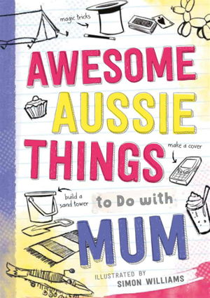 Cover art for Awesome Aussie Things to Do With Mum