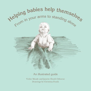 Cover art for Helping Babies Help Themselves