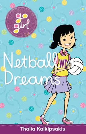 Cover art for Go Girl Netball Dreams