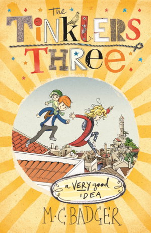 Cover art for Tinklers Three 1 A Very Good Idea, The