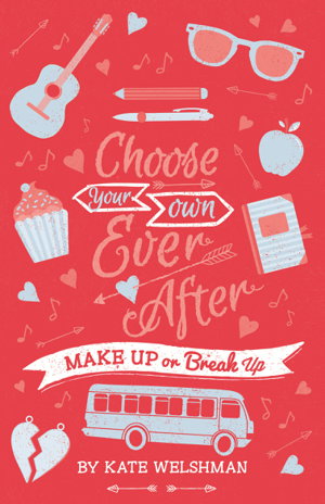 Cover art for Choose Your Own Happily Ever After Make Up or Break Up