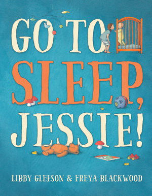Cover art for Go to Sleep, Jessie!