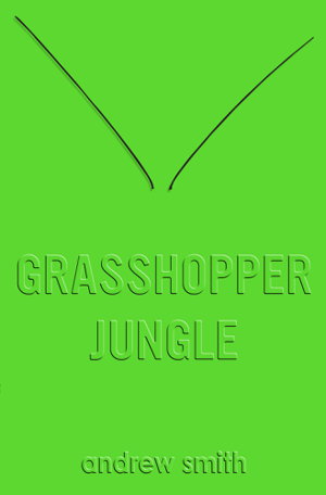 Cover art for Grasshopper Jungle