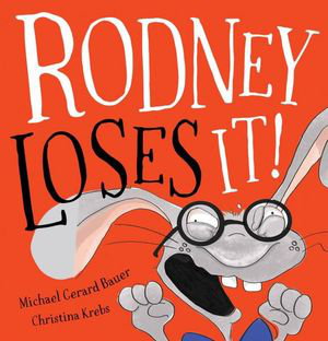 Cover art for Rodney Loses It!