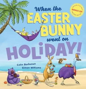 Cover art for When the Easter Bunny Went on Holiday + CD