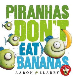 Cover art for Piranhas Dont Eat Bananas with Mask