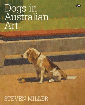 Cover art for Dogs in Australian Art