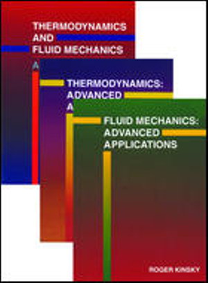 Cover art for Thermodynamics and Fluid Mechanics: an Introduction + Thermodynamics: Advanced Applications + Fluid Mechanics: Advanced Applications