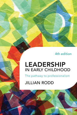 Cover art for Leadership in Early Childhood The Pathway to Professionalism
