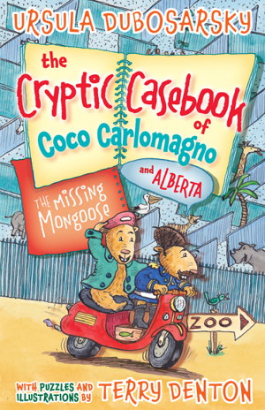 Cover art for The Missing Mongoose: The Cryptic Casebook of Coco Carlomagno (and Alberta) Bk 3