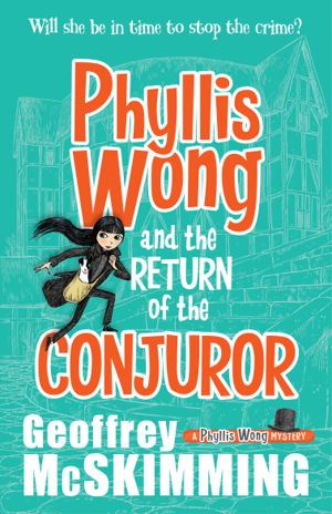 Cover art for Phyllis Wong and the Return of the Conjuror
