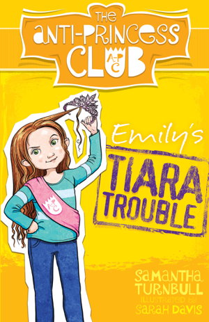 Cover art for Emily's Tiara Trouble The Anti-Princess Club 1