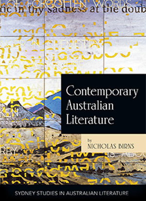 Cover art for Contemporary Australian Literature A World Not Yet Dead