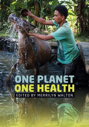Cover art for One Planet, One Health