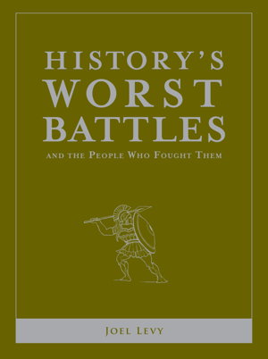 Cover art for History's Worst Battles