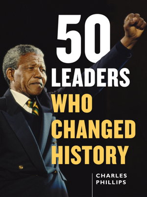 Cover art for 50 Leaders Who Changed History