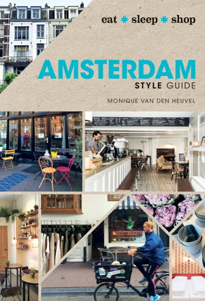 Cover art for Amsterdam Style Guide eat sleep shop