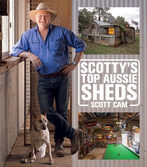 Cover art for Scotty's Top Aussie Sheds