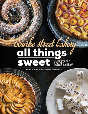 Cover art for Bourke Street Bakery: All Things Sweet