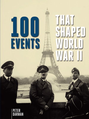 Cover art for One Hundred Events That Shaped World War II
