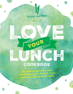Cover art for Love Your Lunch