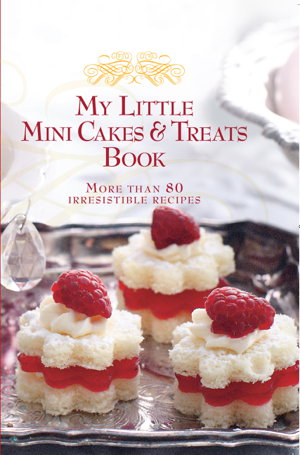 Cover art for My Little Mini Cakes and Treats Book