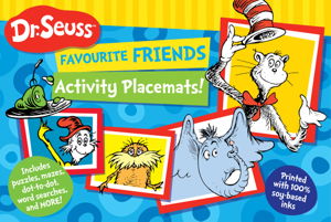 Cover art for Dr Seuss Favourite Friends Activity Placemat