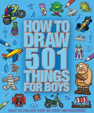 Cover art for How to Draw 501 Things for Boys
