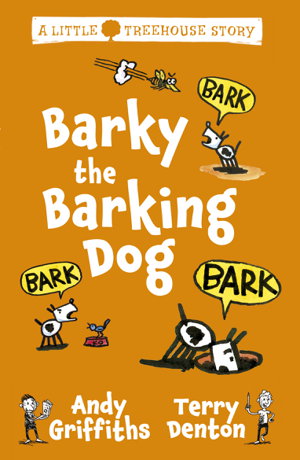 Cover art for Barky the Barking Dog A Little Treehouse Story 2