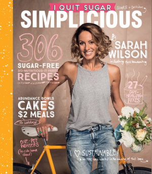 Cover art for I Quit Sugar: Simplicious