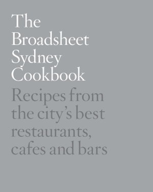 Cover art for Broadsheet Sydney Cookbook