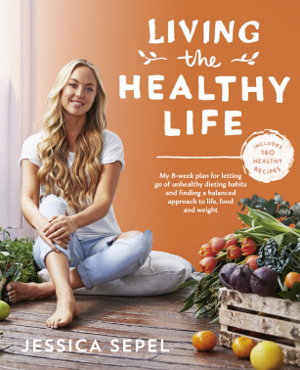 Cover art for Living the Healthy Life