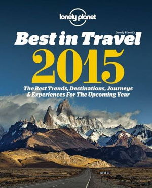 Cover art for Lonely Planet's Best in Travel 2015