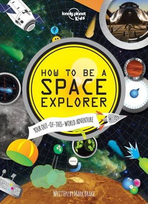 Cover art for How to be a Space Explorer