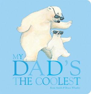 Cover art for My Dad's the Coolest