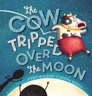 Cover art for Cow Tripped Over the Moon