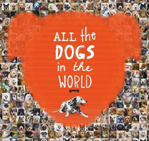 Cover art for All the Dogs in the World