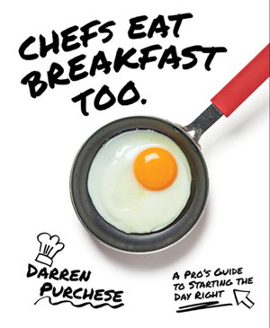 Cover art for Chefs Eat Breakfast Too