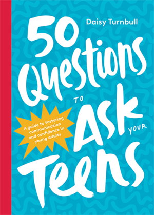 Cover art for 50 Questions to Ask Your Teens