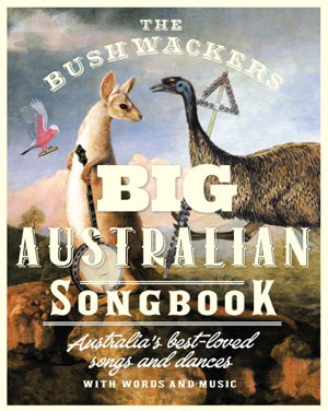 Cover art for Bushwackers Big Australian Song Book