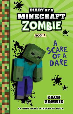 Cover art for Diary of a Minecraft Zombie 01 A Scare of a Dare