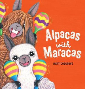 Cover art for Alpacas With Maracas